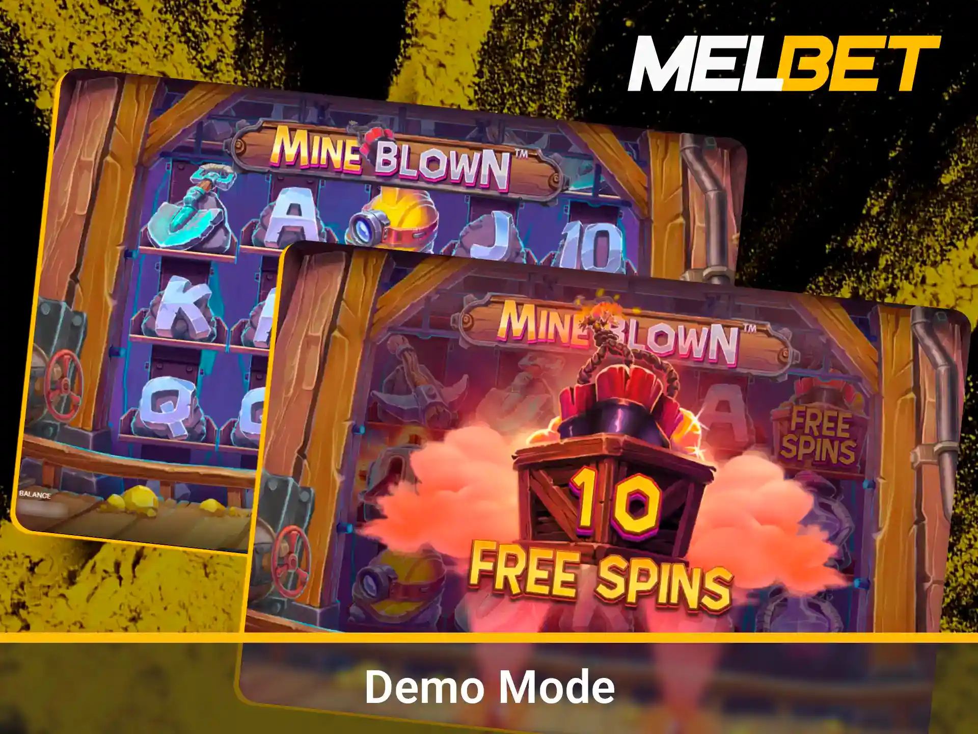 Try the demo version on Melbet website.